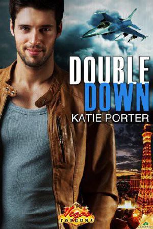 [Vegas Top Guns 01] • Double Down